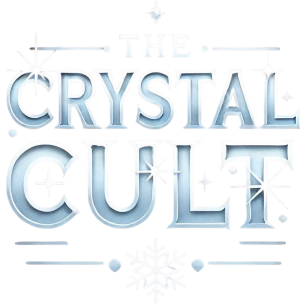 The Crystal Cult